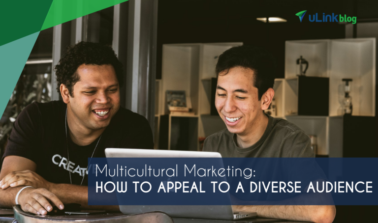 Multicultural Marketing: How to Appeal to a Diverse Audience ...